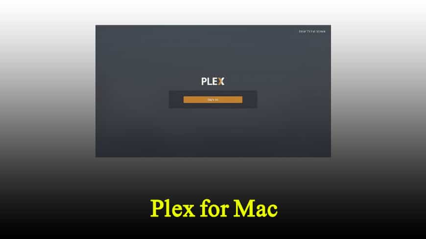 Plex for Mac